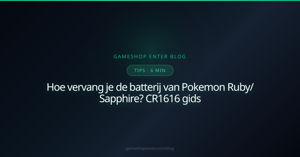 Pokemon Ruby Sapphire GBA batterij vervangen CR1616